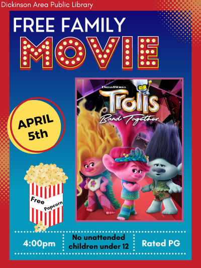 Free Family Movie on Friday, April 5th